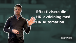 Effektivisera din HR-avdelning med HR Automation